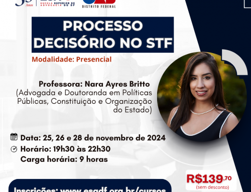 Processo Decisório no STF – ID 741